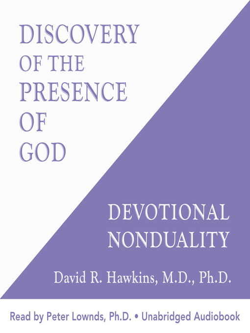 Title details for Discovery of the Presence of God by David R. Hawkins, MD/PHD - Available